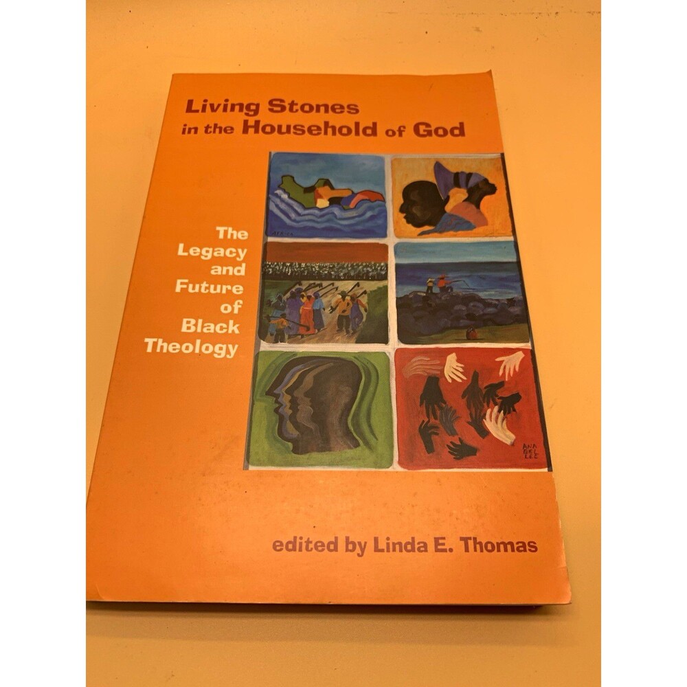 Linda E. Thomas Living Stones Household of God Black Theology PB Signed 2003